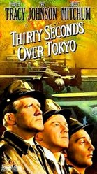 Thirty Seconds Over Tokyo - Treizeci de secunde peste Tokyo (1944)