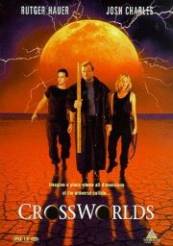 Crossworlds - Traversarea lumilor (1996)