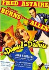 A Damsel In Distress - O domnisoara în primejdie (1937)