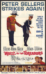 Waltz of the Toreadors - Valsul toreadorilor (1962)