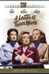 A Letter to Three Wives - O Scrisoare la trei Neveste (1949)