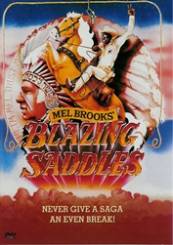 Blazing Saddles - Sei in Flacari (1974)