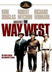 The Way West - Drumul spre Vest (1967)