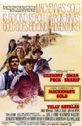 Mackenna's Gold - Aurul lui Mackenna (1969)