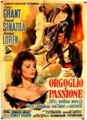 The Pride and the Passion (1957)