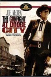 The Gunfight at Dodge City - Conflict în Dodge City (1959)