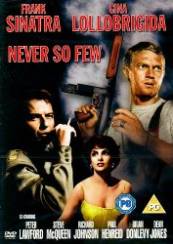 Never So Few - Compania Burma (1959)