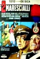 I Due Marescialli - Doi maresali (1961)