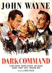 Dark Command - Poruncă ȋntunecată (1940)