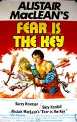 Fear Is the Key - Frica este cheia (1973)