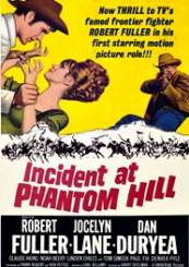 Incident at Phantom Hill - Incident la Phantom Hill (1966)