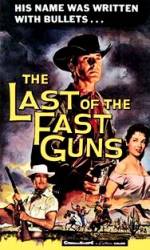 The Last of the Fast Guns (1958)