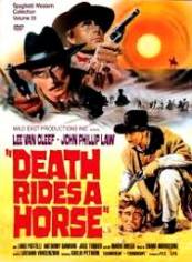 Death rides a horse aka Da uomo a uomo  - Moartea vine călare (1967)