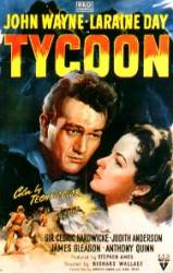 Tycoon - Magnatul (1947)