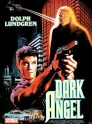 Dark Angel - Justitiarul intunericului (1990)