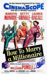 How to Marry a Millionaire - Cum să te căsătorești cu un milionar (1953)