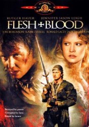 Flesh and Blood - Carne si Sange (1985)