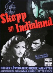 Skepp till India land aka  A Ship Bound for India (1947)