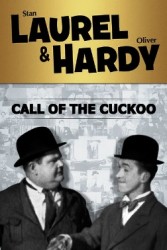 Laurel And Hardy - Call Of The Cuckoo (1927)