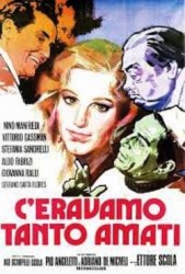 C'eravamo tanto amati aka We All Loved Each Other So Much (1974)