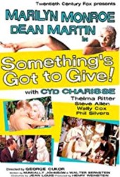 Something's Got to Give (1962)