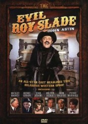 Evil Roy Slade (1972)