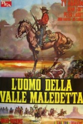 El Hombre del Valle Maldito aka  L'uomo della valle maledetta (1964)