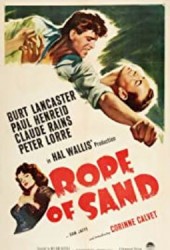 Rope of Sand - Funie de nisip (1949)