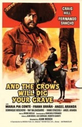 Los Buitres Cavaran tu Fosa aka  And the Crows Will Dig Your Grave (1971)