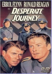 Desperate Journey - Voiaj disperat (1942)