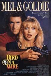 Bird On A Wire (1990)