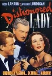 Dishonored Lady (1947) (REQ D-nul Cuza)