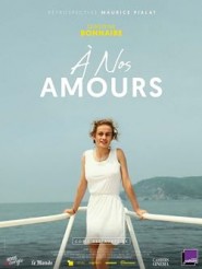 A nos amours - Pentru iubirile noastre (1983)