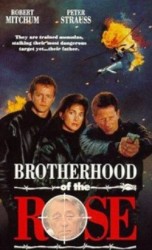 Brotherhood of the Rose - Fratia trandafirului (1989)