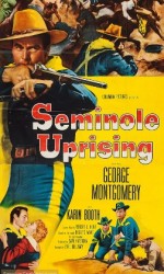 Seminole Uprising - Revolta seminolilor (1955)