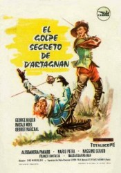 Il colpo segreto di d'Artagnan aka The Secret Mark of D'Artagnan - Lovitura secretă a lui d'Artagnan (1962)