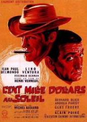 Cent mille dollars au soleil aka Greed in the Sun - 100000 dolari in soare (1964)