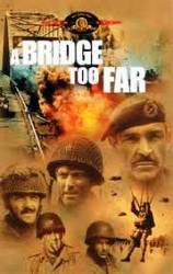 A Bridge Too Far - Un pod prea îndepărtat (1977)