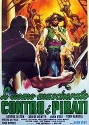 L'uomo mascherato contro i pirati aka The Masked Man Against the Pirates (1964)