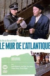 Le mur de lAtlantique aka Atlantic Wall - Zidul Atlanticului (1970)