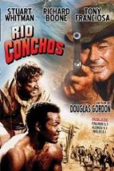 Rio Conchos (1964)