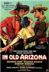 In Old Arizona - În vechiul Arizona (1928)