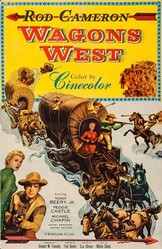 Wagons West - Cuceritorul Vestului (1952)